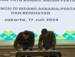 Menteri ATR/Kepala BPN RI dan Kemenkes Menandatangani Nota Kesepahaman Ini